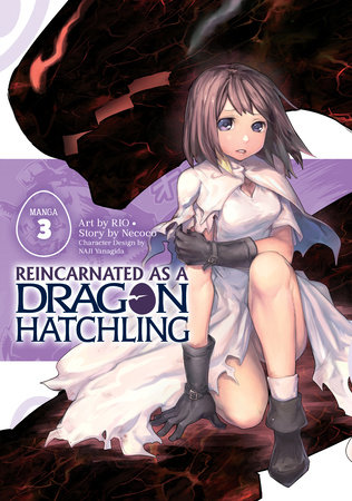 Reincarnated as a Dragon Hatchling (Manga) Vol. 3 by Necoco