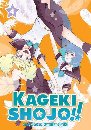 Kageki Shojo!! Vol. 4 by Kumiko Saiki
