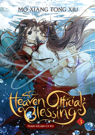 Heaven Official's Blessing: Tian Guan Ci Fu (Novel) Vol. 3 by Mo Xiang Tong Xiu