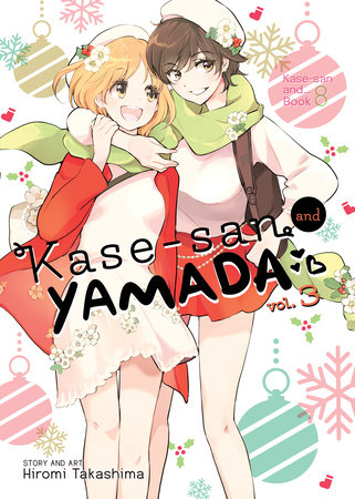 Kase-san and Yamada Vol. 3 by Hiromi Takashima