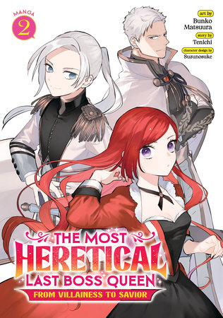 The Most Heretical Last Boss Queen: From Villainess to Savior (Manga) Vol. 2 by Tenichi