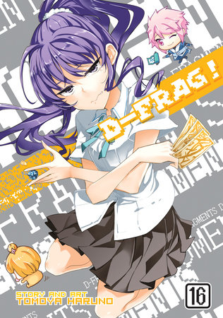 D-Frag! Vol. 16 by Tomoya Haruno