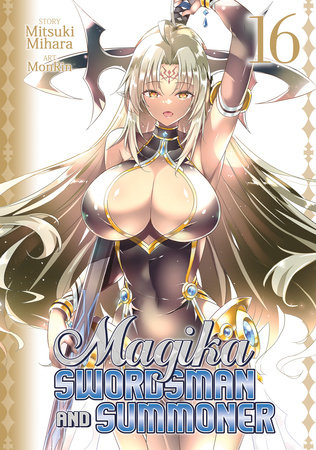 Magika Swordsman and Summoner Vol. 16 by Mitsuki Mihara
