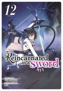 Reincarnated as a Sword Vol. 3