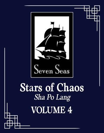 Stars of Chaos: Sha Po Lang (Novel) Vol. 4 by Priest