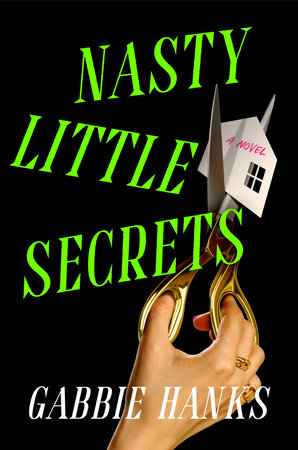Nasty Little Secrets by Gabbie Hanks