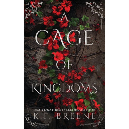 A Cage of Kingdoms by K.F. Breene