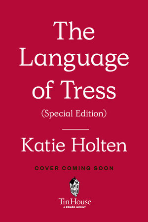 The Language of Trees (Special Edition) by Katie Holten