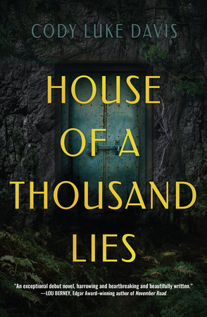 House of a Thousand Lies by Cody Luke Davis