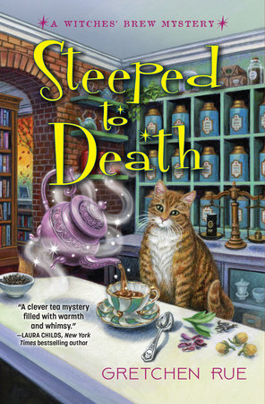 Steeped to Death by Gretchen Rue