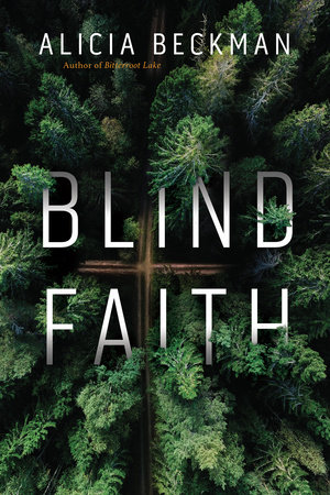 Blind Faith by Alicia Beckman