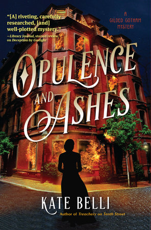 Opulence and Ashes by Kate Belli