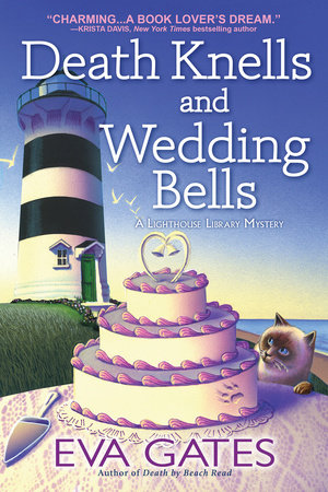 Death Knells and Wedding Bells by Eva Gates