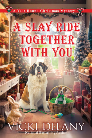 A Slay Ride Together With You by Vicki Delany