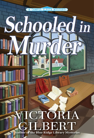 Schooled in Murder by Victoria Gilbert