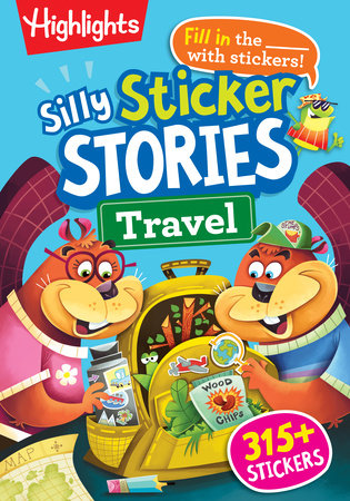 Silly Sticker Stories: Travel by Highlights