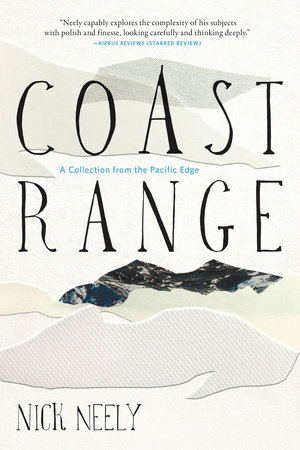 Coast Range by Nick Neely
