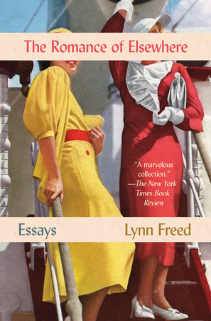 Romance of Elsewhere by Lynn Freed