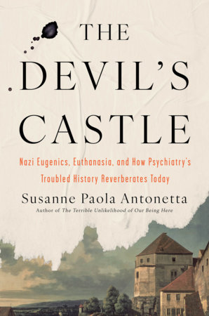 The Devil's Castle by Susanne Paola Antonetta