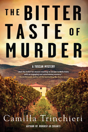 The Bitter Taste of Murder by Camilla Trinchieri