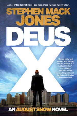 Deus X by Stephen Mack Jones