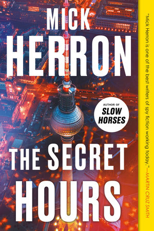 The Secret Hours by Mick Herron