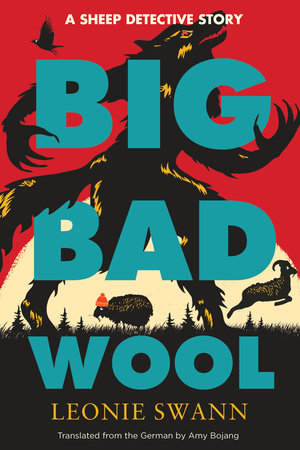 Big Bad Wool by Leonie Swann