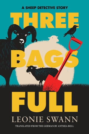 Three Bags Full by Leonie Swann