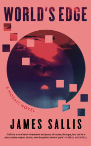 World's Edge: A Mosaic Novel