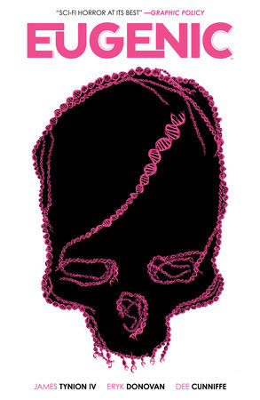 Eugenic by James Tynion IV