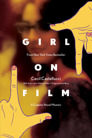 Girl on Film Original Graphic Novel by Cecil Castellucci