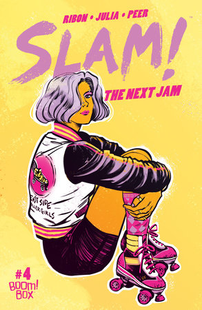 SLAM! The Next Jam #4 by Pamela Ribon