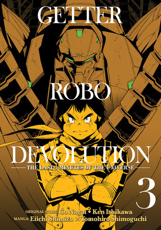 Getter Robo Devolution Vol. 3 by Ken Ishikawa