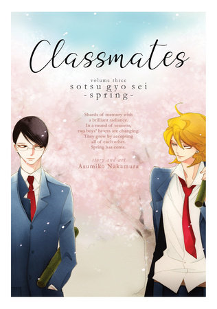 Classmates Vol. 3: Sotsu gyo sei (Spring) by Asumiko Nakamura