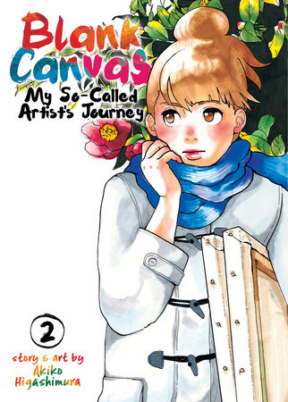 Blank Canvas: My So-Called Artist's Journey (Kakukaku Shikajika) Vol. 2 by Akiko Higashimura