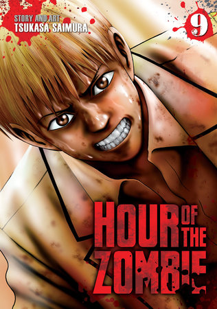 Hour of the Zombie Vol. 9 by Tsukasa Saimura