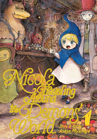 Nicola Traveling Around the Demons' World Vol. 1 by Asaya Miyanaga