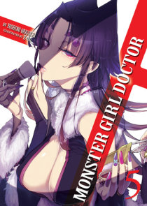 Seven Seas's Monster Girl Doctor Vol 6 Light Novel for only 5.39