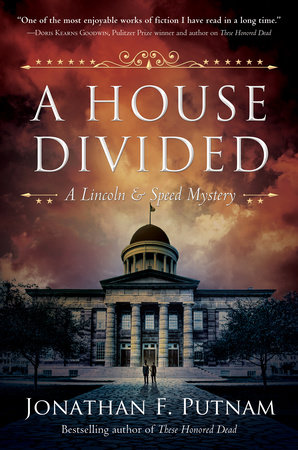 A House Divided by Jonathan F. Putnam