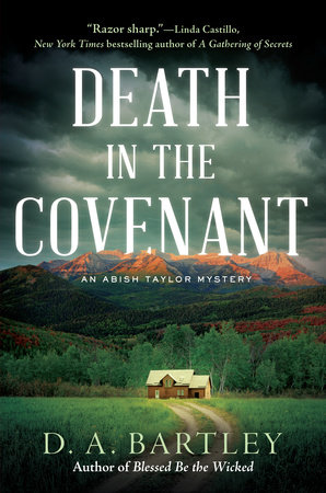 Death in the Covenant by D. A. Bartley
