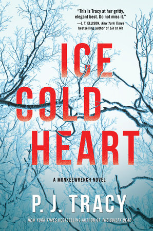 Ice Cold Heart by P. J. Tracy