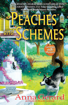 Peaches and Schemes by Anna Gerard