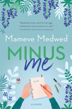 Minus Me by Mameve Medwed