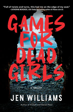 Games for Dead Girls by Jen Williams