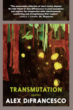 Transmutation by Alex DiFrancesco