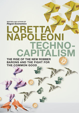 Technocapitalism by Loretta Napoleoni