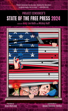 Project Censored's State of the Free Press 2024 by 