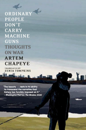 Ordinary People Don't Carry Machine Guns by Artem Chapeye