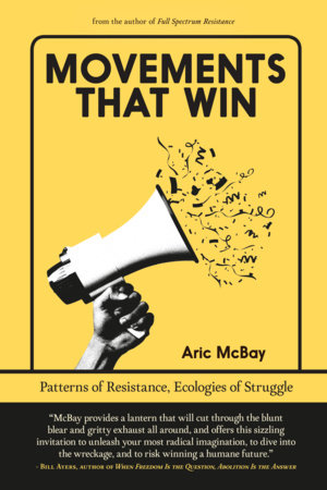 Movements that Win by Aric McBay
