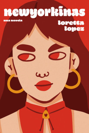Newyorkinas / City Girls (Spanish Edition) by Loretta Lopez